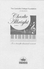 Centralia College Foundation proudly presents Charlie Albright pianist in a benefit classical concert (The)