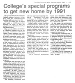 College's special programs to get new home by 1991