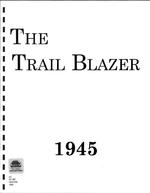 Yearbook 1945; The Trail Blazer