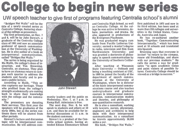 College to begin new series: UW speech teacher to give first of programs featuring Centralia school's alumni.