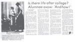 Is there life after college? Alumnae avow: 'And how!'