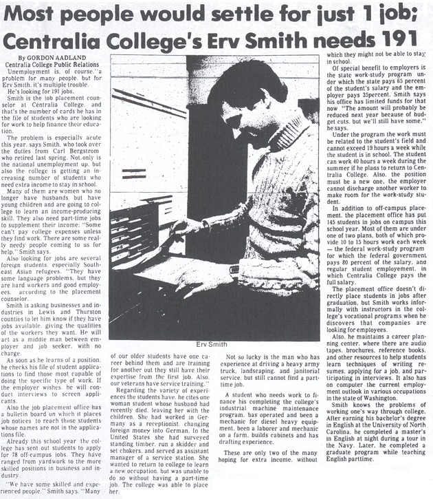 Most people would settle for just 1 job; Centralia College's Erv Smith needs 191
